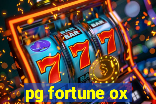 pg fortune ox